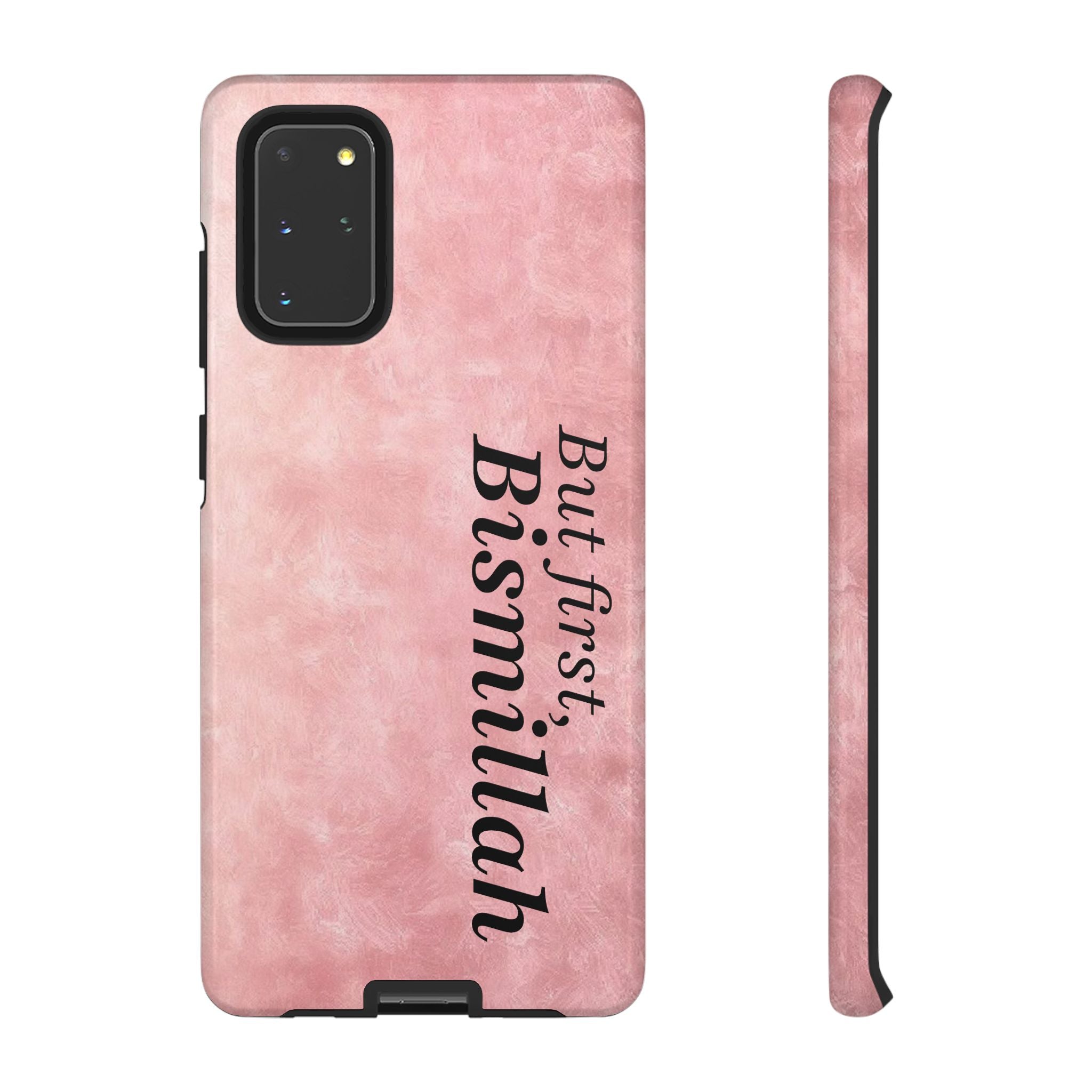 ''But First, Bismillah'' Pink - Tough Case