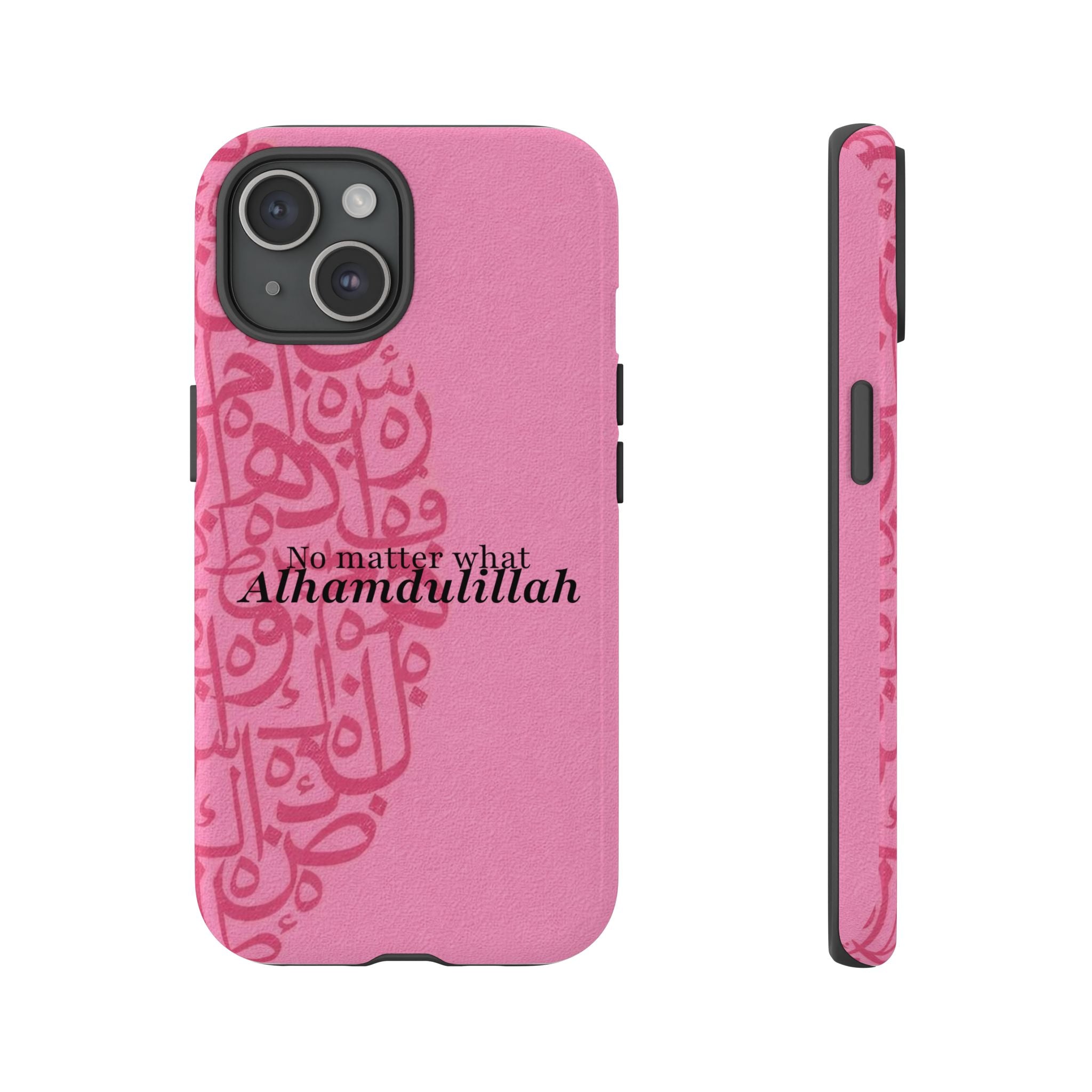 ''Alhamdulillah'' Pink - Tough Case
