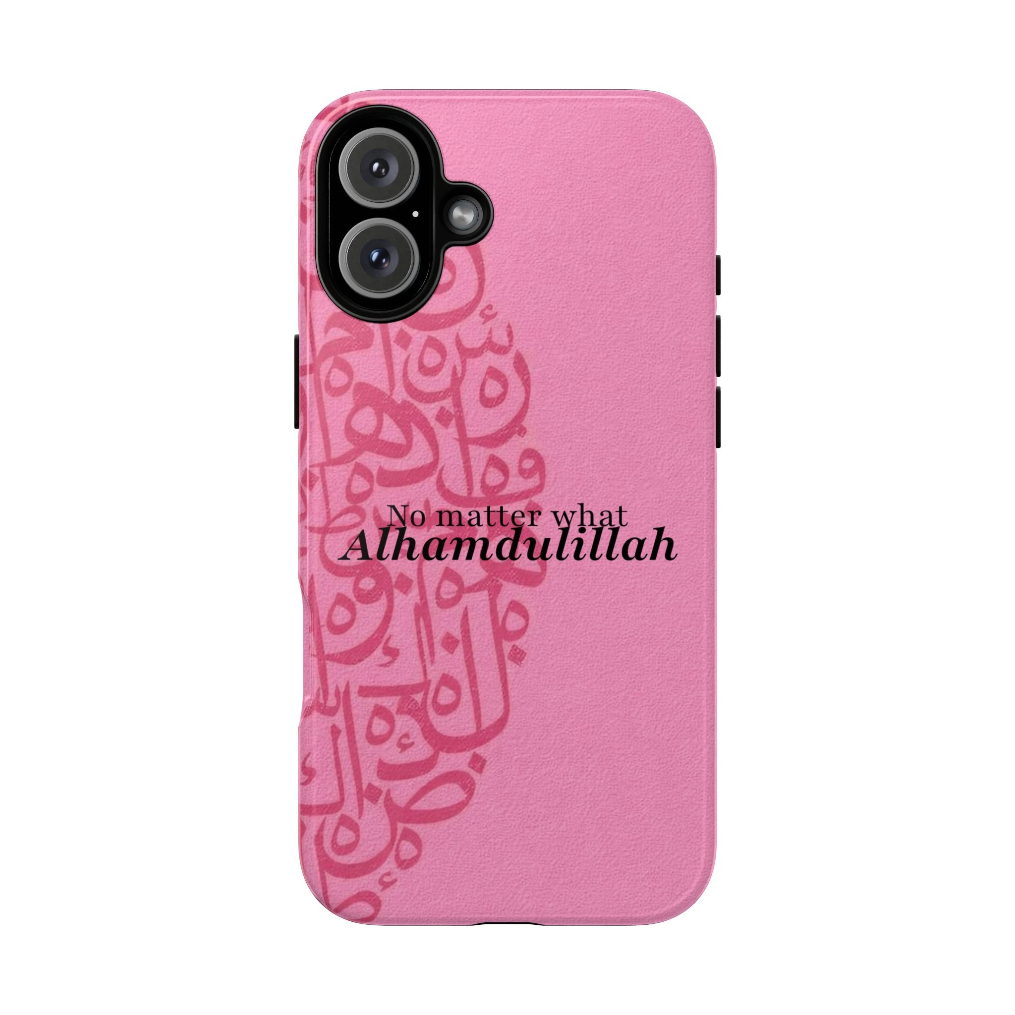 ''Alhamdulillah'' Pink - Tough Case