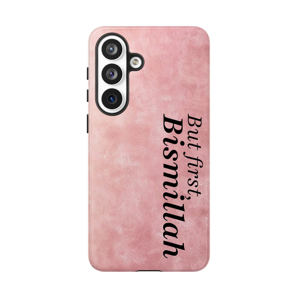 ''But First, Bismillah'' Pink - Tough Case