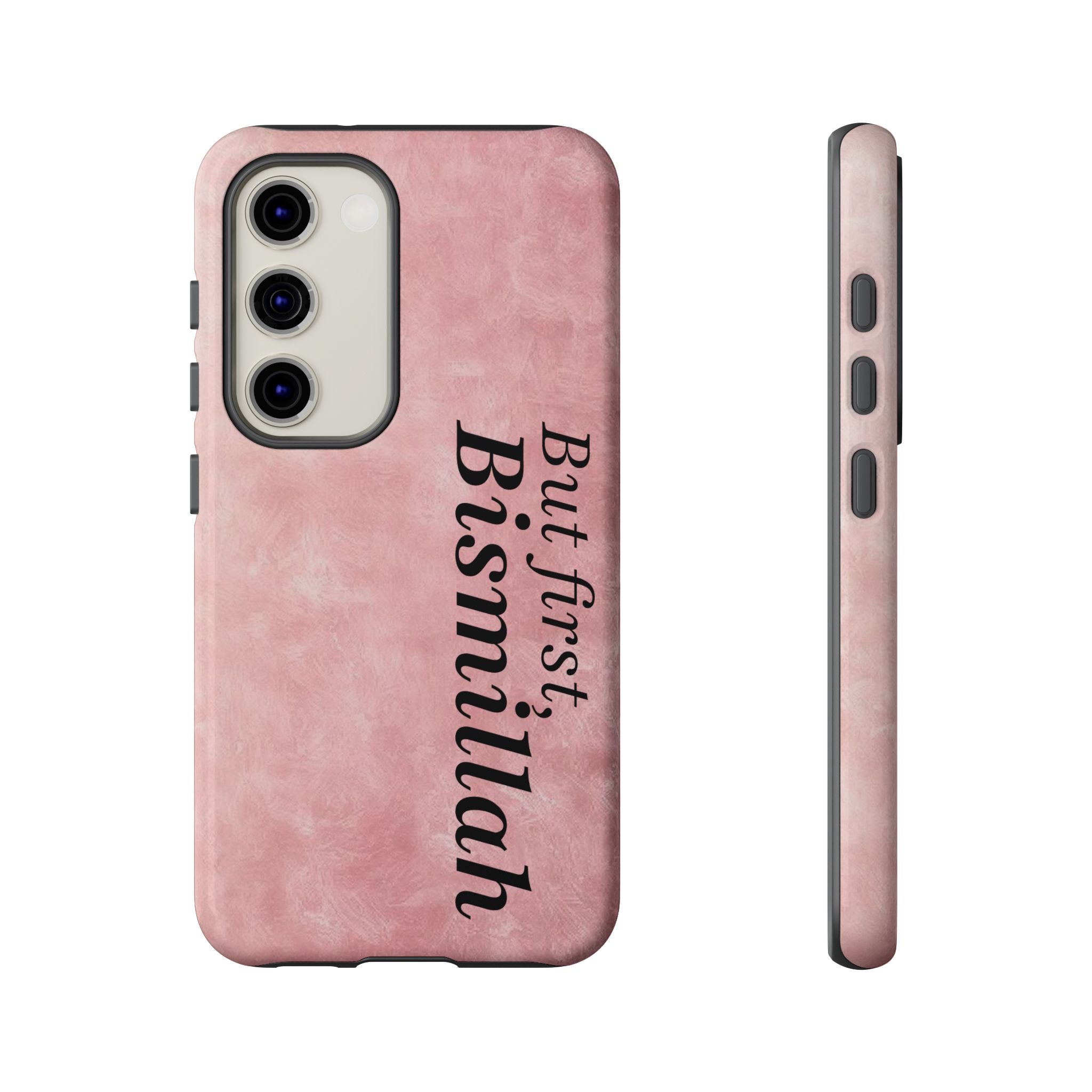 ''But First, Bismillah'' Pink - Tough Case