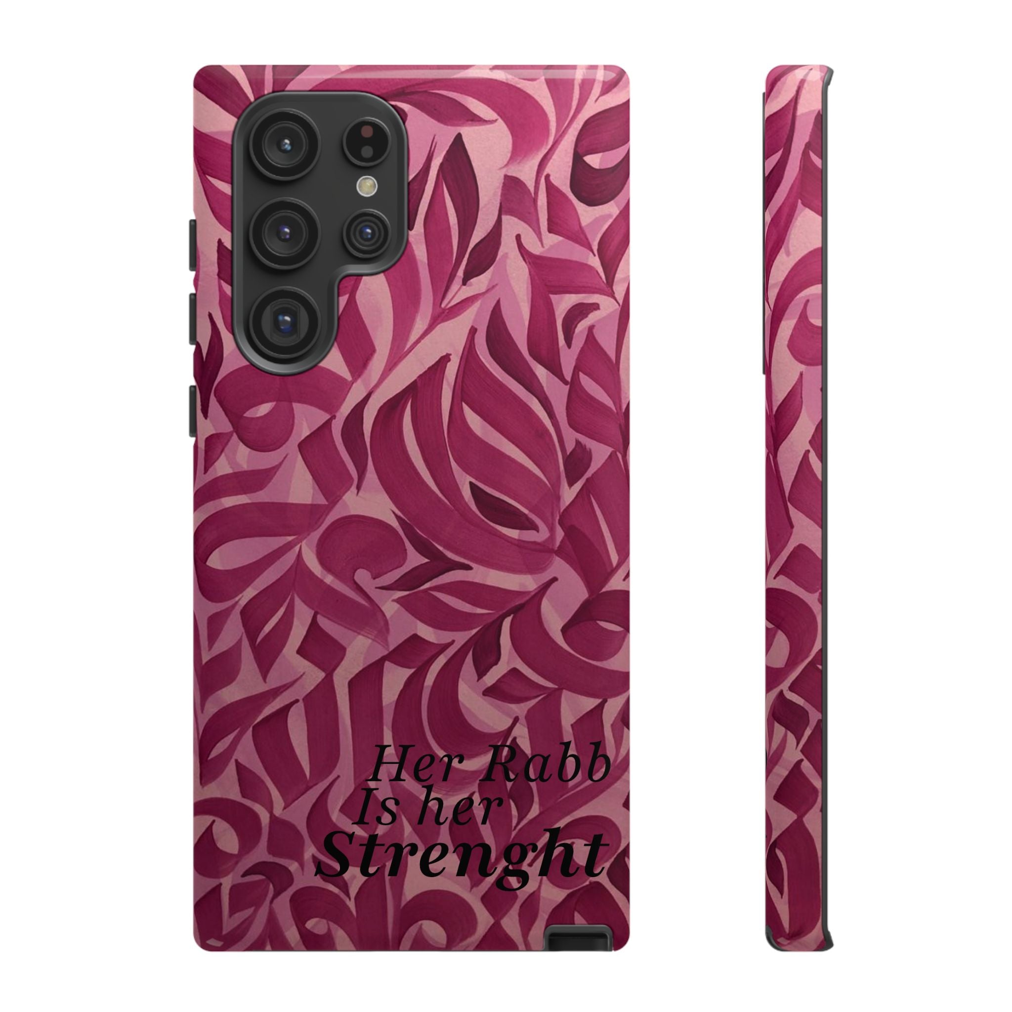 "Her Rabb Is Her Strength" - Tough Case