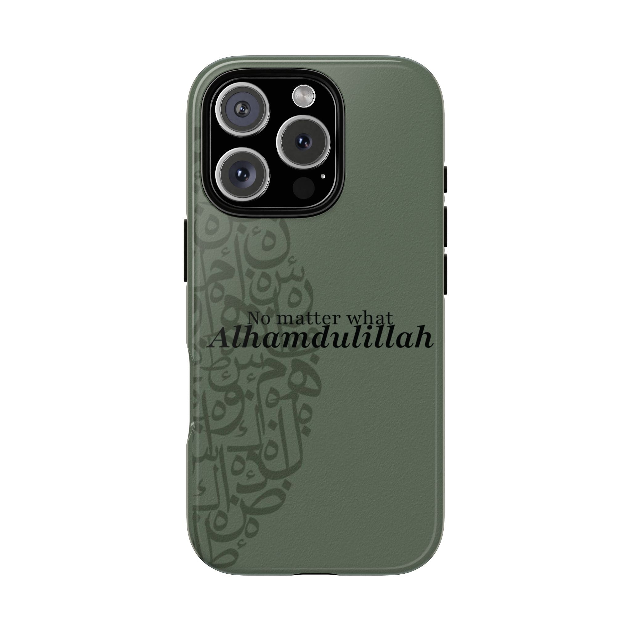 ''Alhamdulillah'' Olive Green - Tough Case