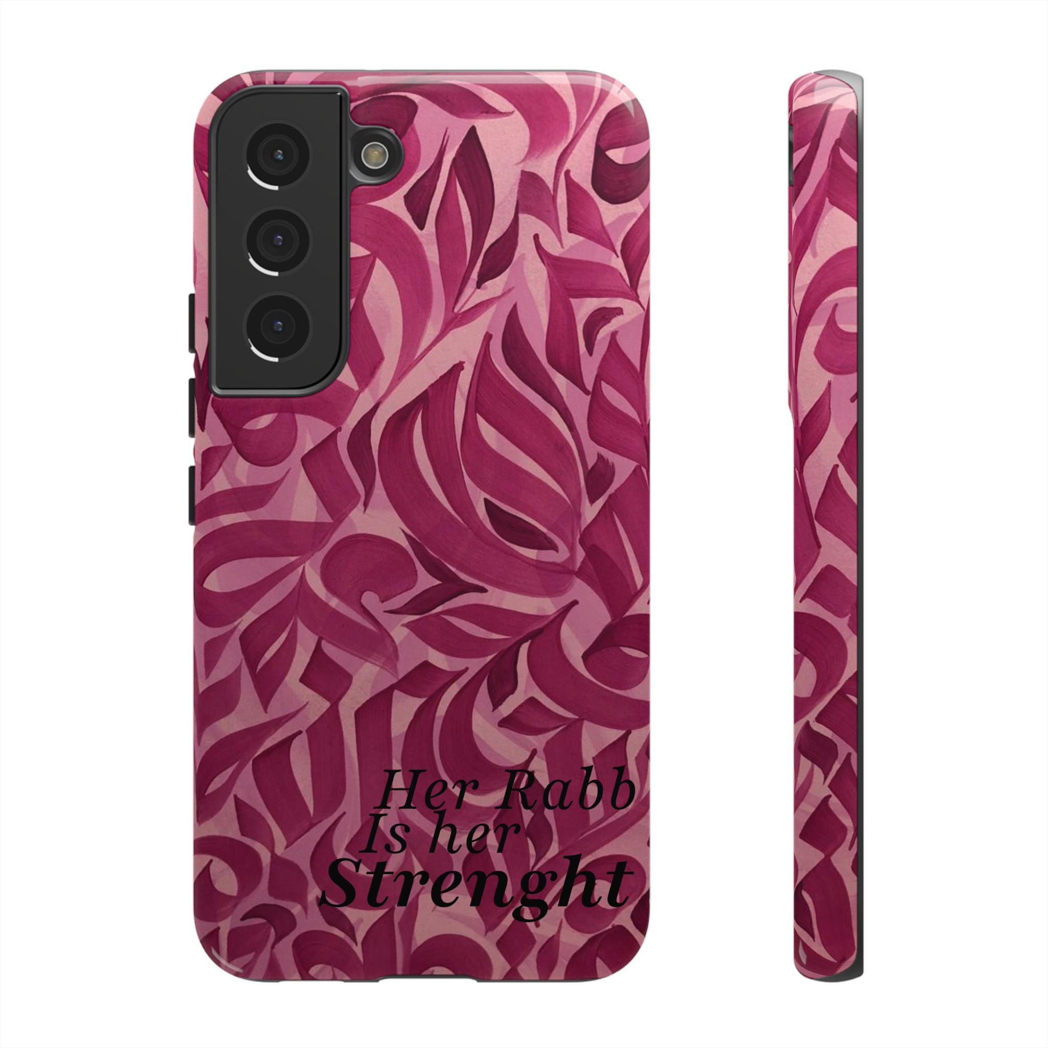 "Her Rabb Is Her Strength" - Tough Case