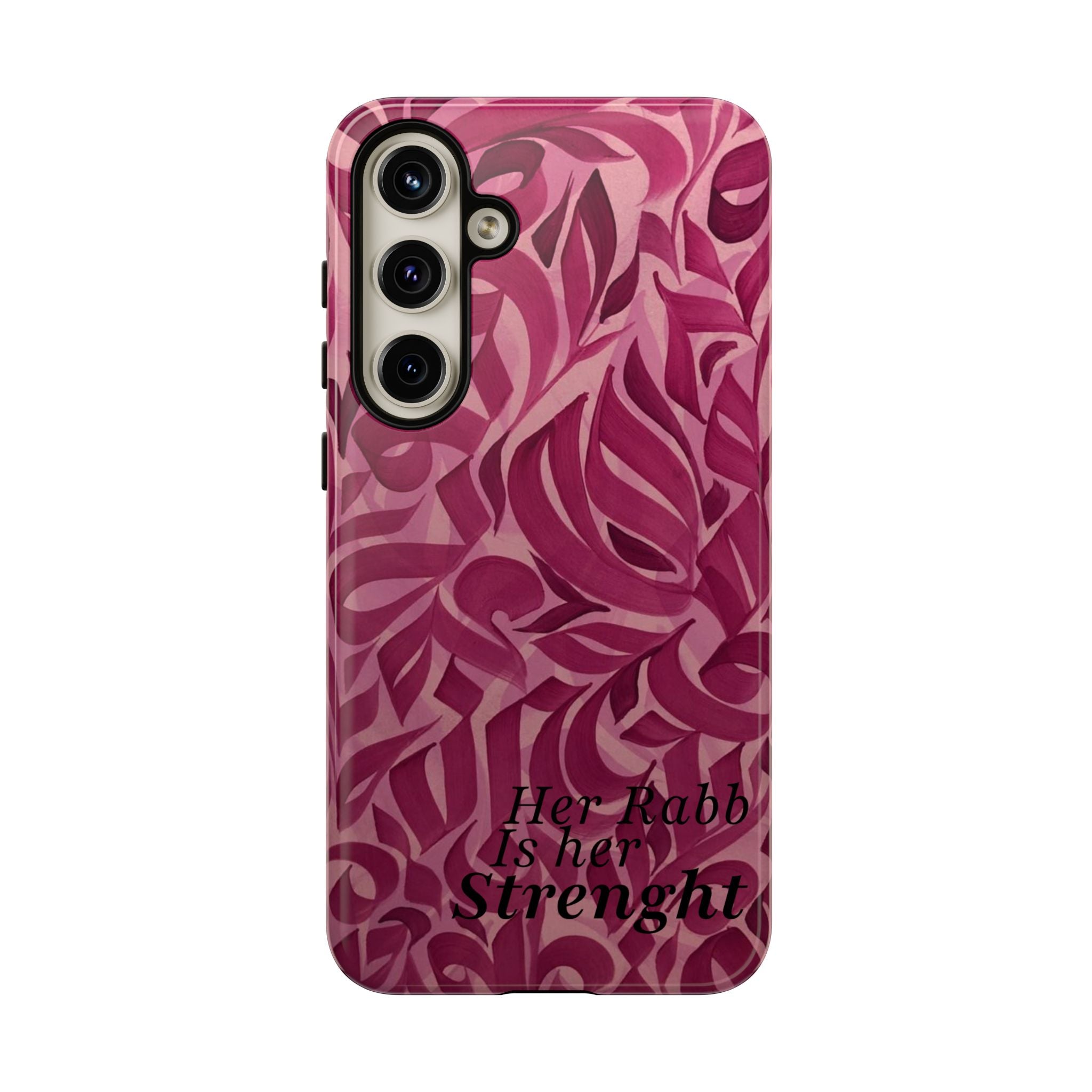 "Her Rabb Is Her Strength" - Tough Case