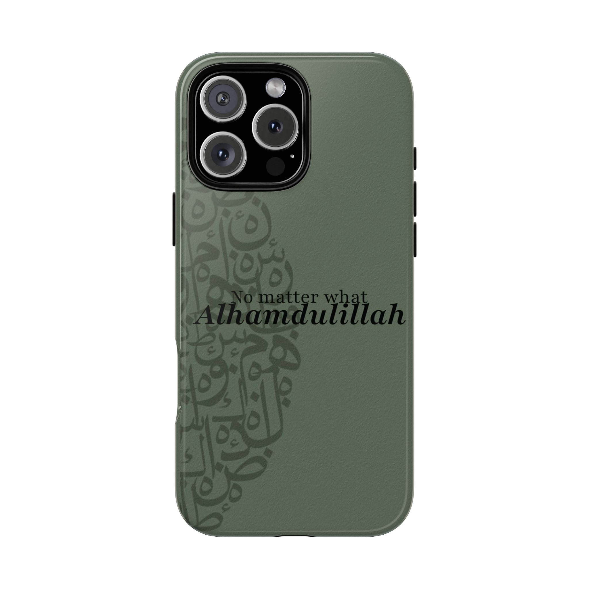 ''Alhamdulillah'' Olive Green - Tough Case