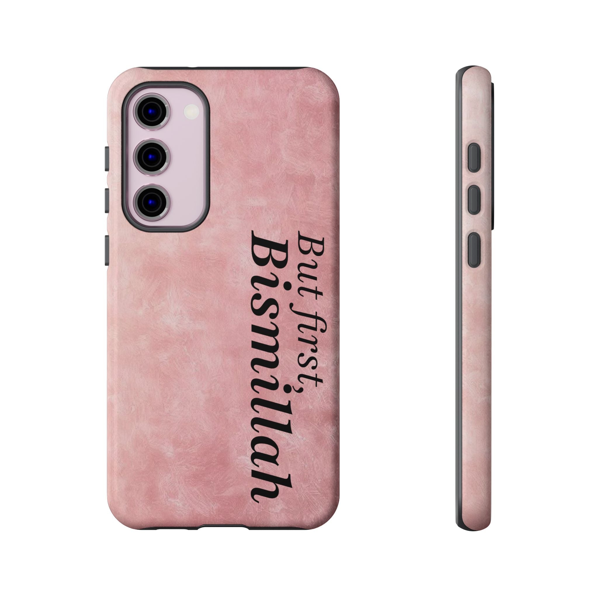 ''But First, Bismillah'' Pink - Tough Case