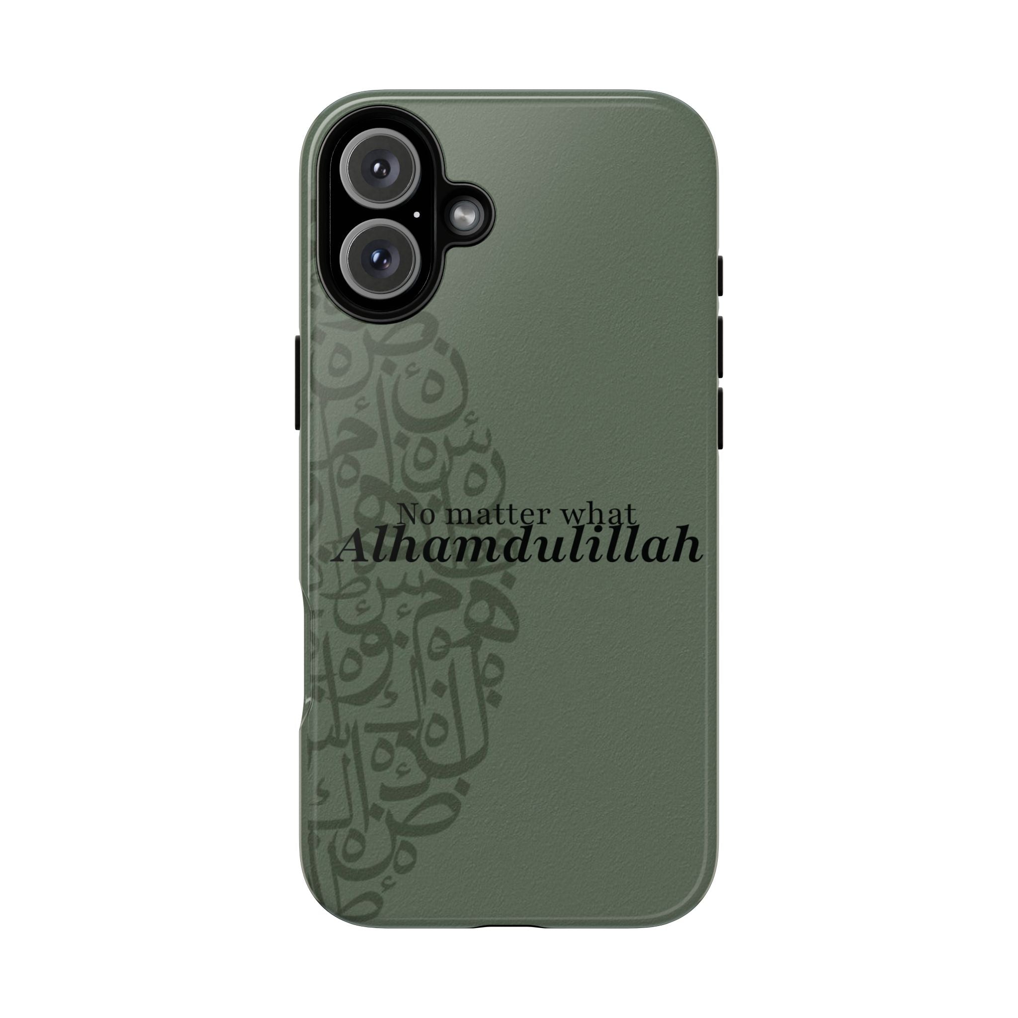 ''Alhamdulillah'' Olive Green - Tough Case