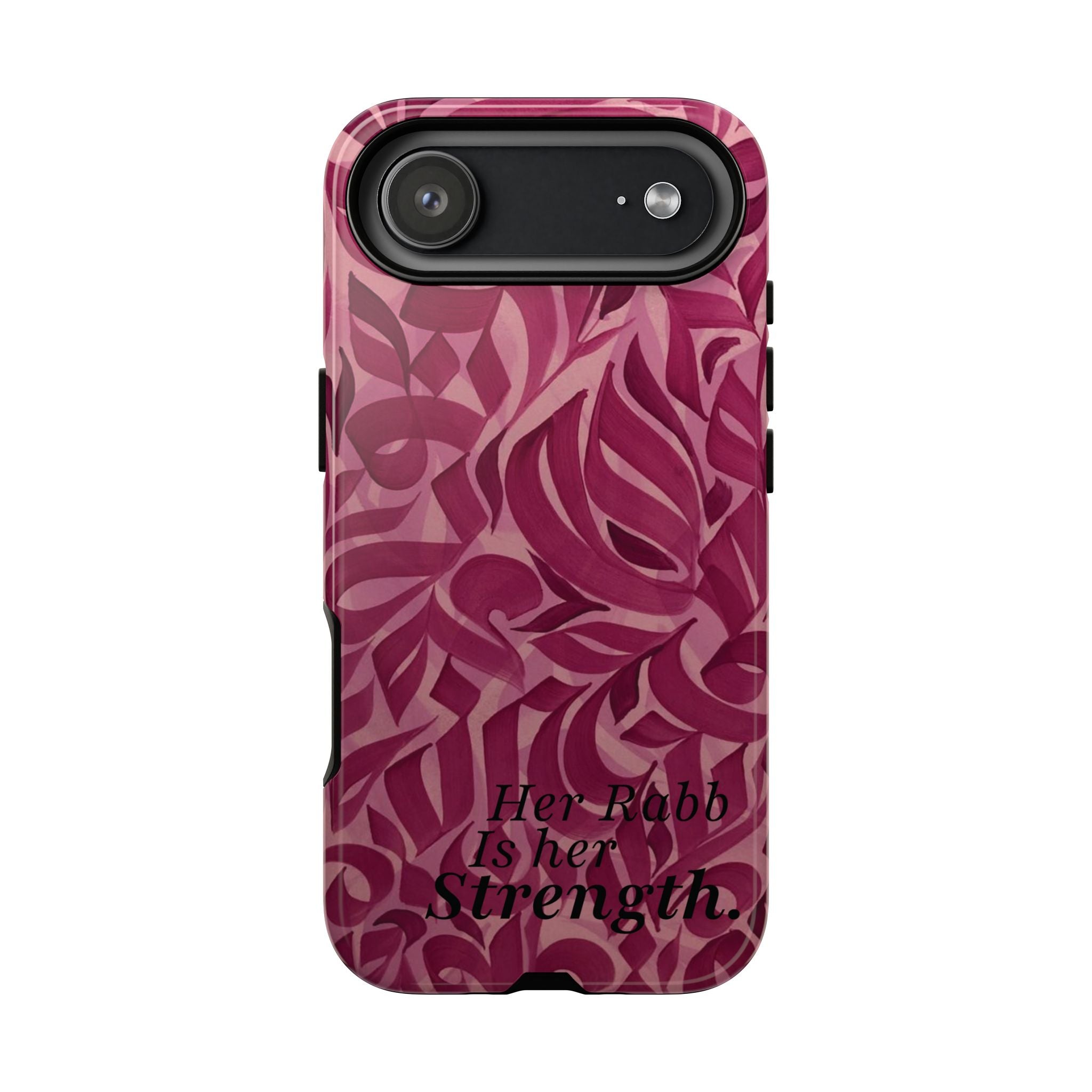 "Her Rabb Is Her Strength" - Tough Case