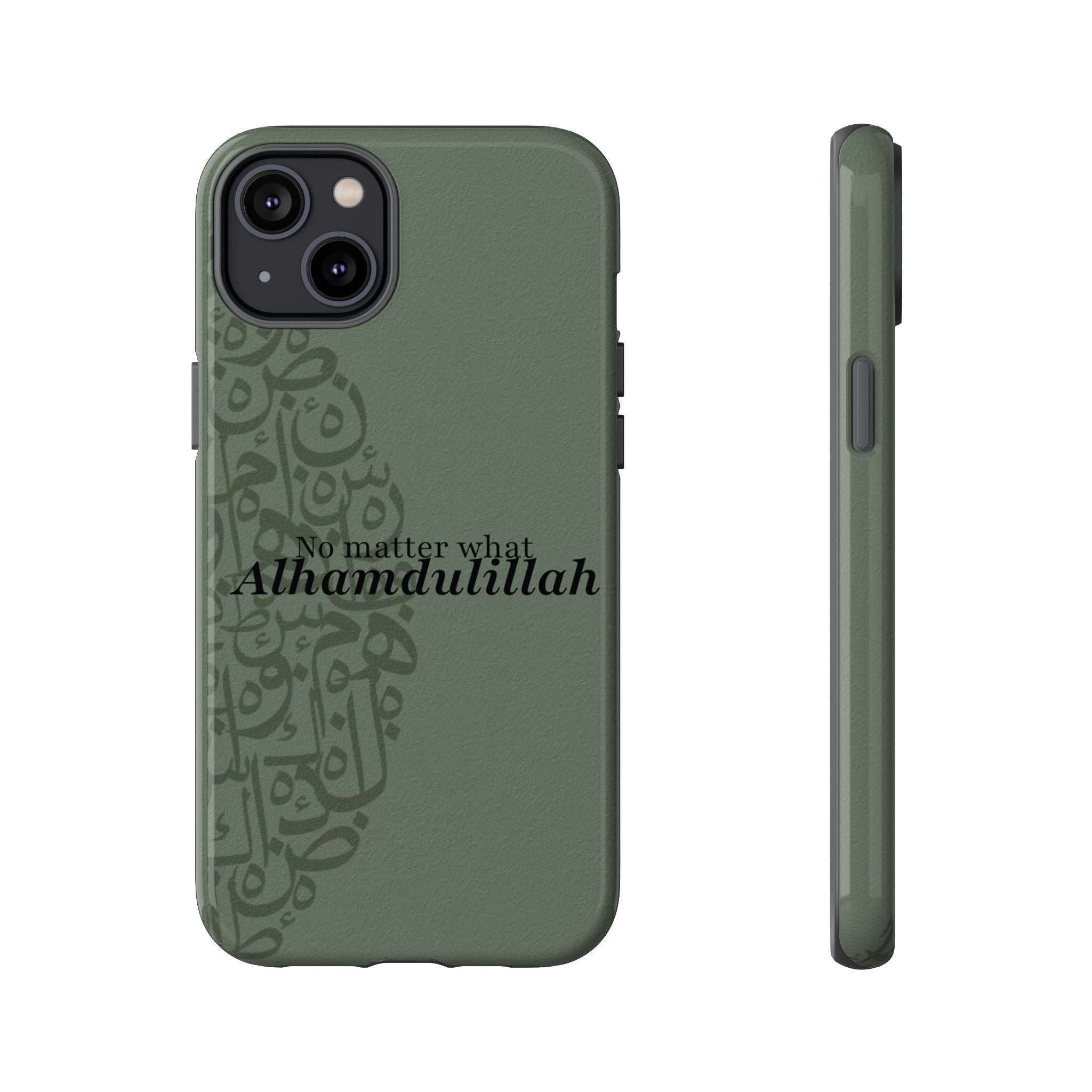''Alhamdulillah'' Olive Green - Tough Case