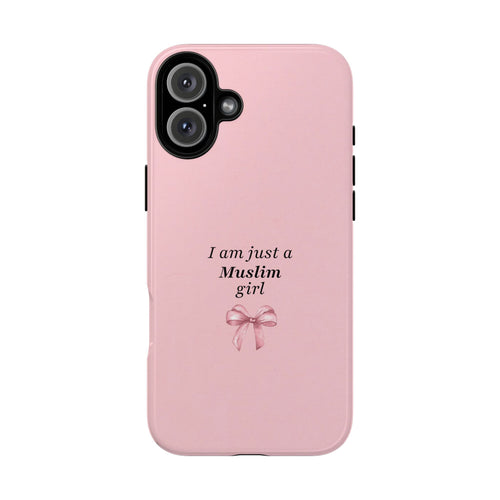 ''I am just a Muslim girl'' Pink - Tough Cases