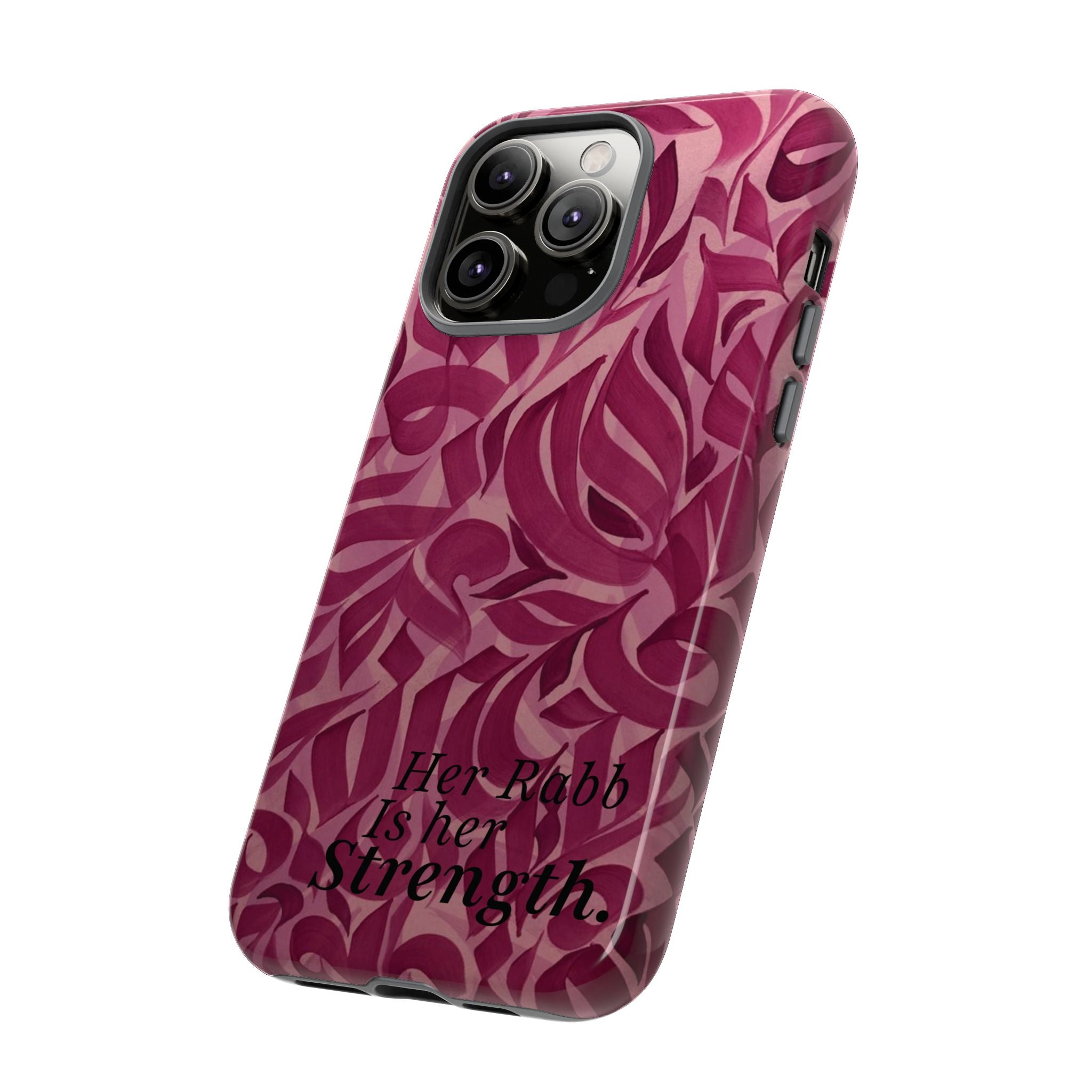 "Her Rabb Is Her Strength" - Tough Case