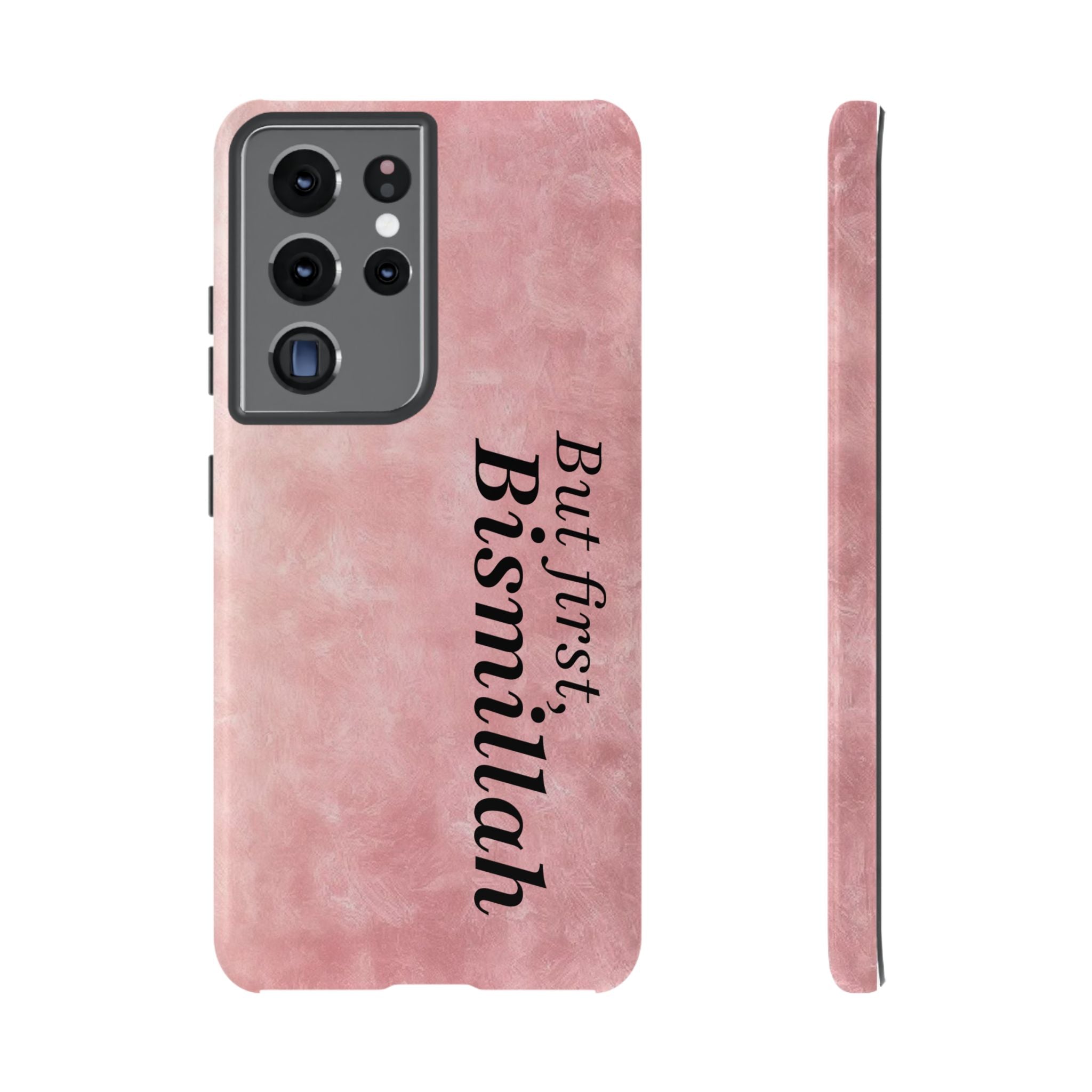 ''But First, Bismillah'' Pink - Tough Case