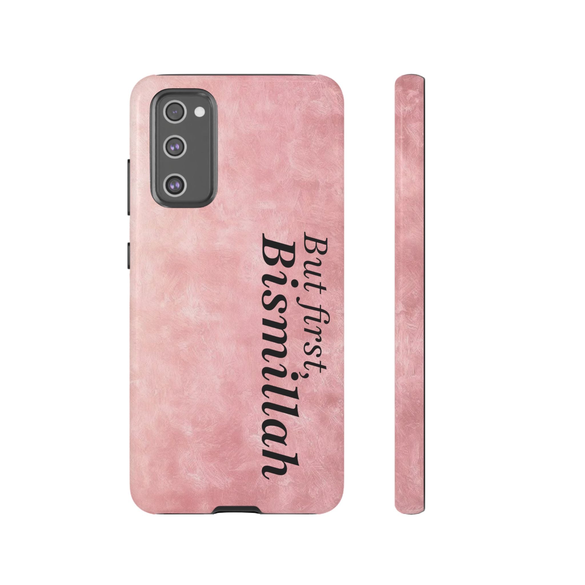 ''But First, Bismillah'' Pink - Tough Case