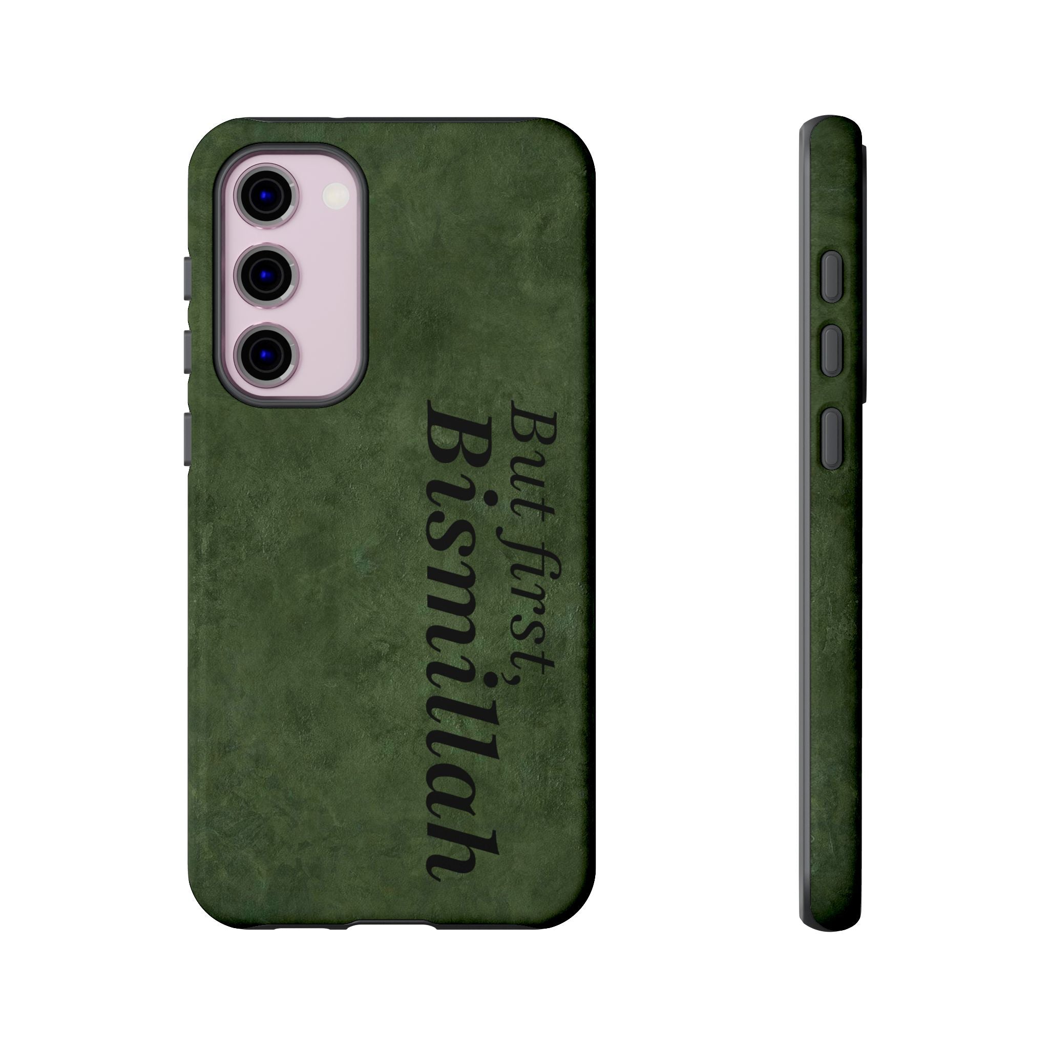 ''But First, Bismillah'' Green - Tough Case
