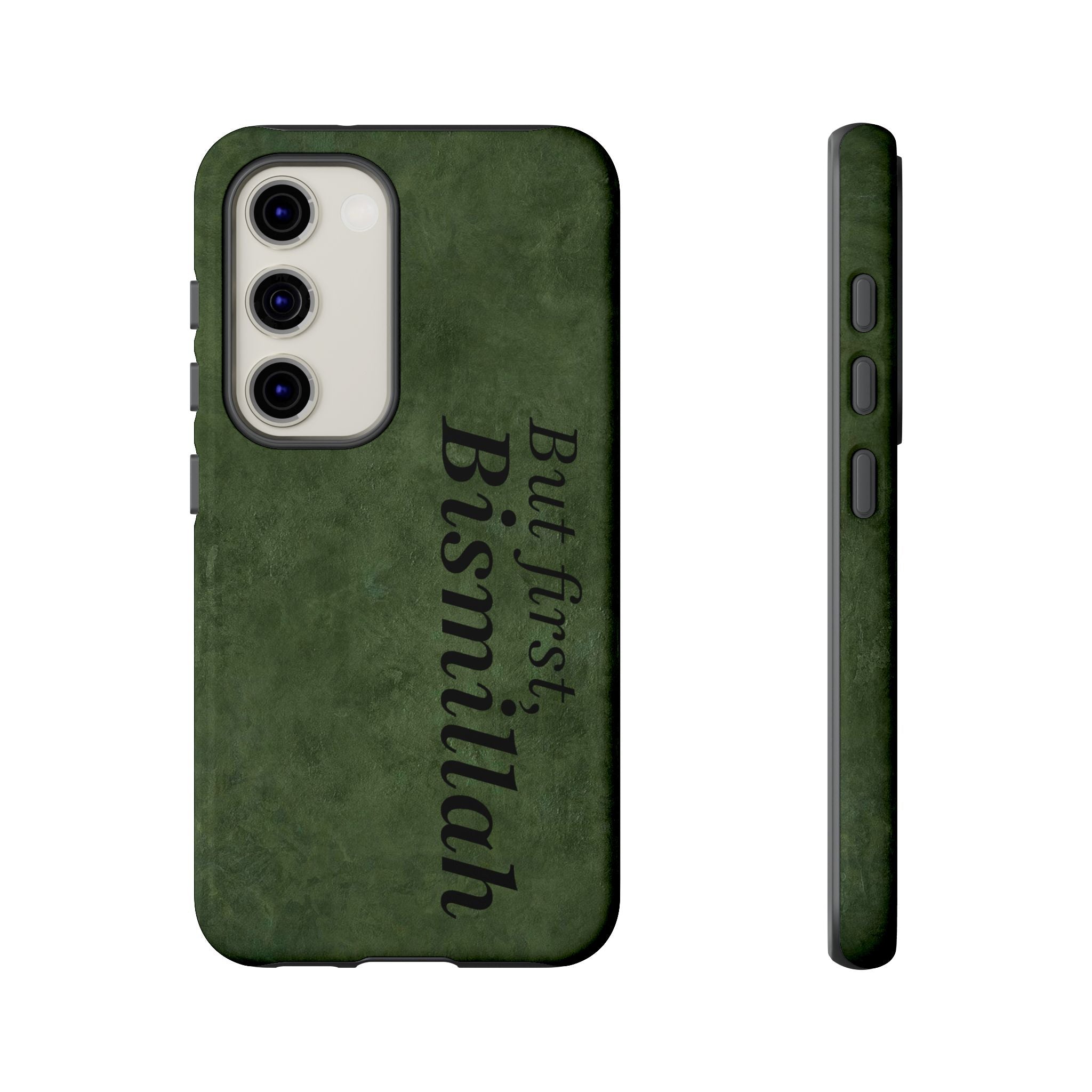 ''But First, Bismillah'' Green - Tough Case