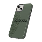 ''Alhamdulillah'' Olive Green - Tough Case