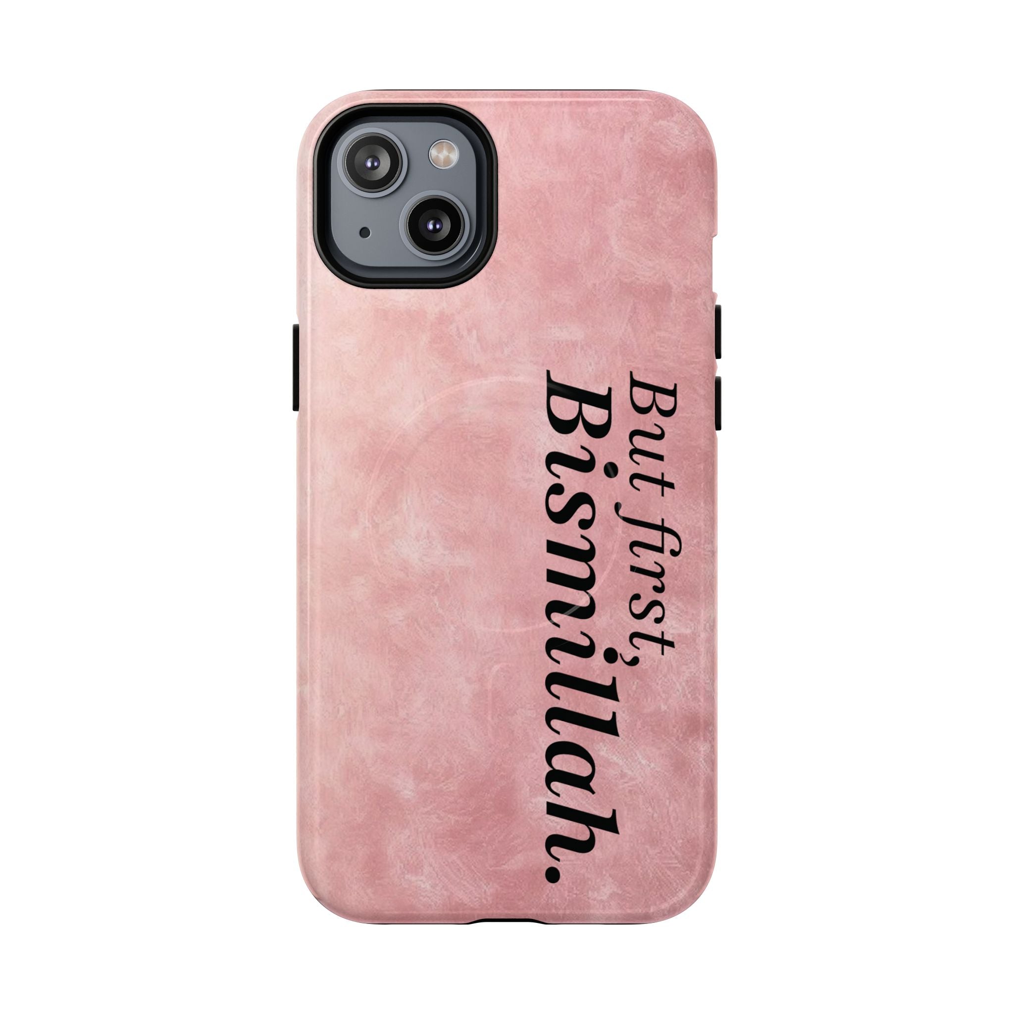 'But First, Bismillah' Rose - Magnetic Case