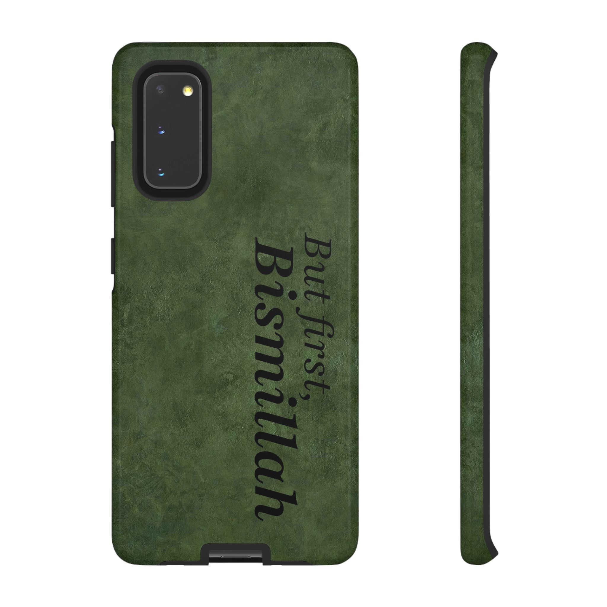 ''But First, Bismillah'' Green - Tough Case