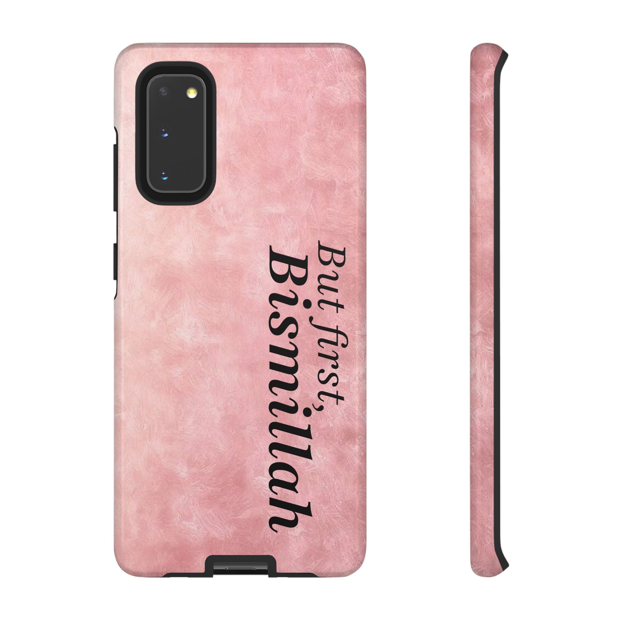 ''But First, Bismillah'' Pink - Tough Case