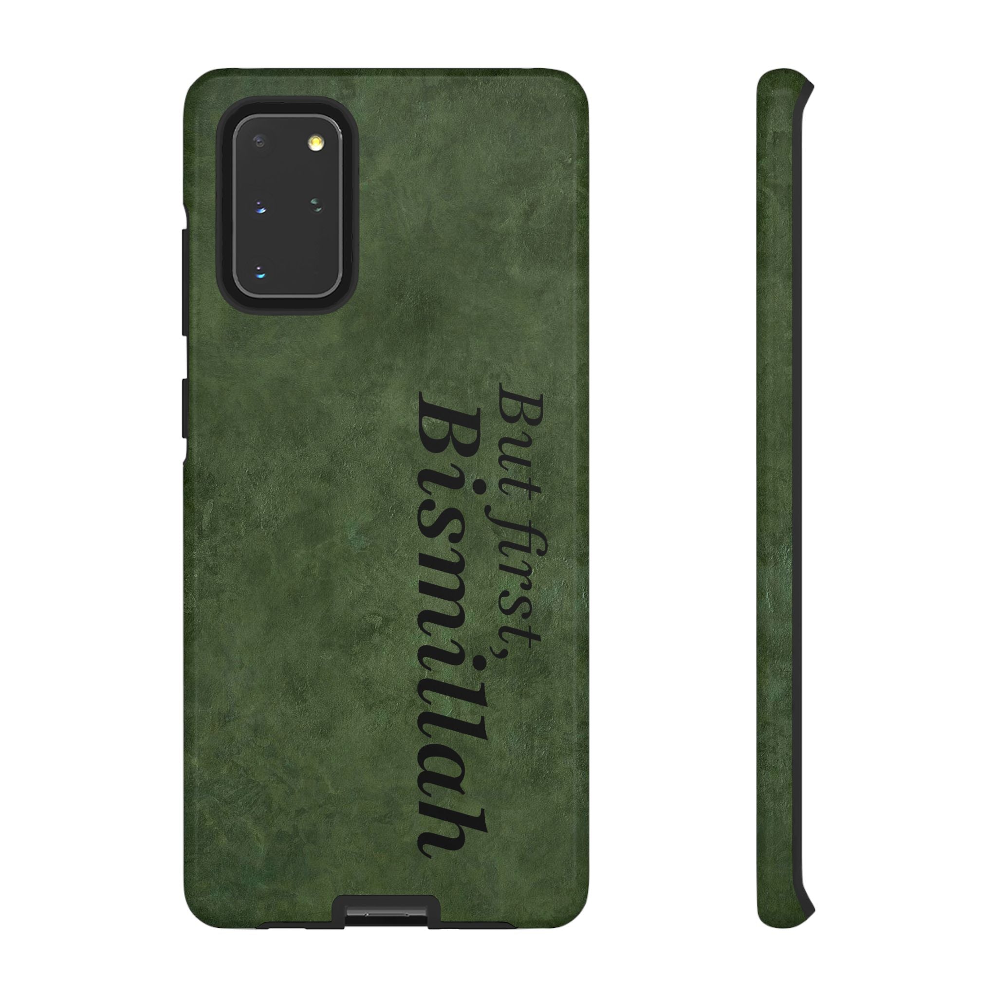 ''But First, Bismillah'' Green - Tough Case