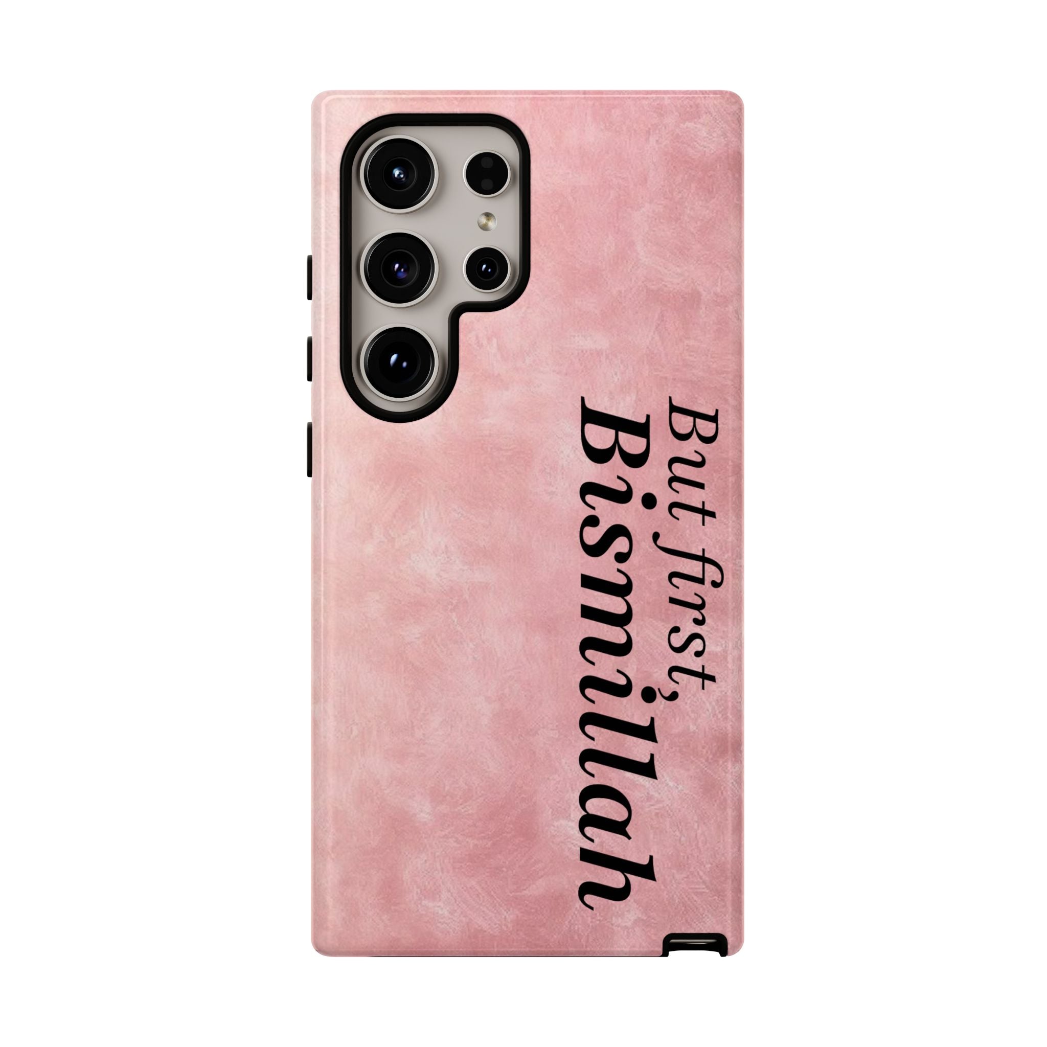 ''But First, Bismillah'' Pink - Tough Case