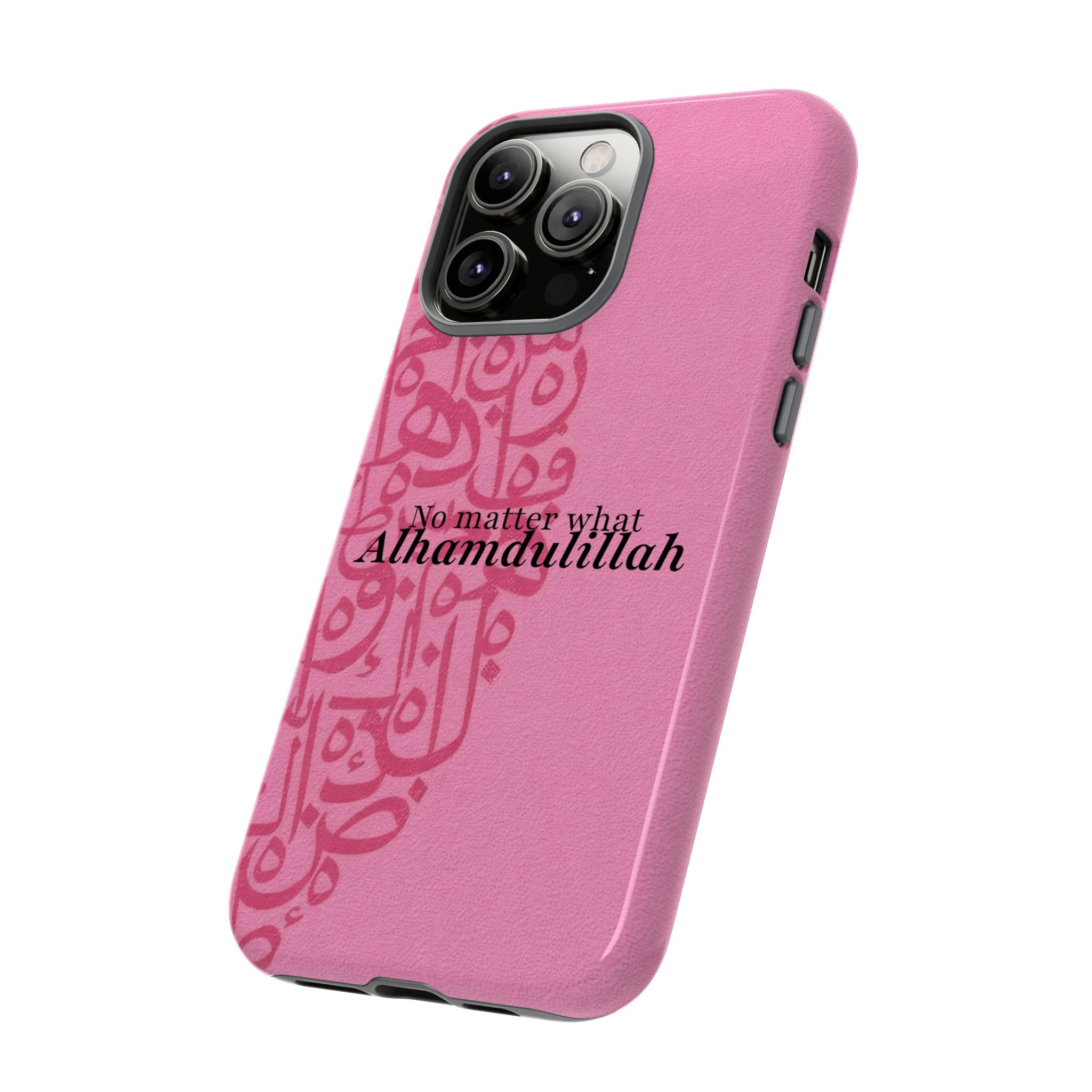 ''Alhamdulillah'' Pink - Tough Case